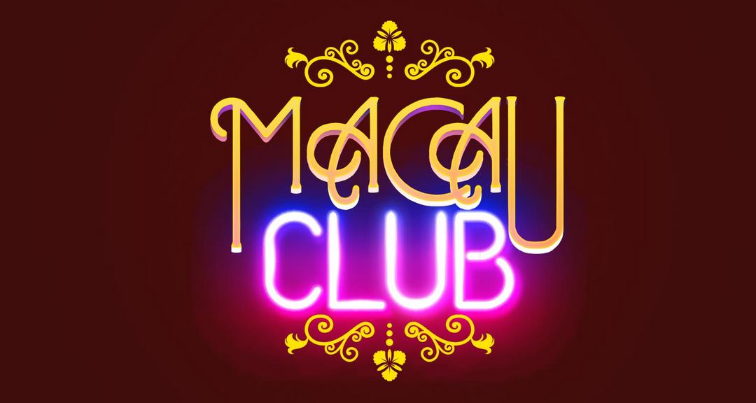 Macau Club sân chơi uy tín trên thị trường cá cược